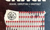 Crack: Cocaine, Corruption & Conspiracy