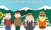 South Park: Post Covid – The Return of Covid Filmi Full