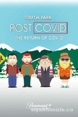 South Park: Post Covid – The Return of Covid Filmi Full