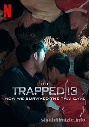 The Trapped 13: How We Survived the Thai Cave