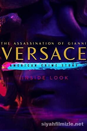 Inside Look: The Assassination of Gianni Versace – American Crime Story