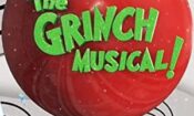 Dr. Seuss’ the Grinch Musical