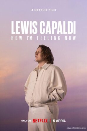 Lewis Capaldi: How I’m Feeling Now