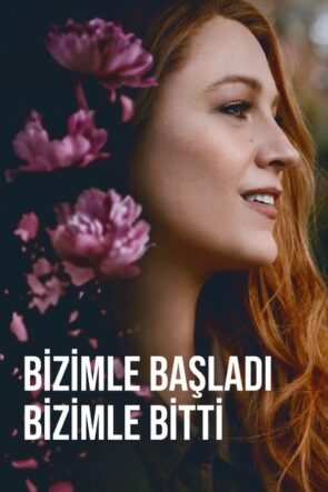 Bizimle Başladı Bizimle Bitti (2024)